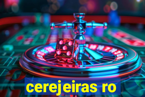 cerejeiras ro